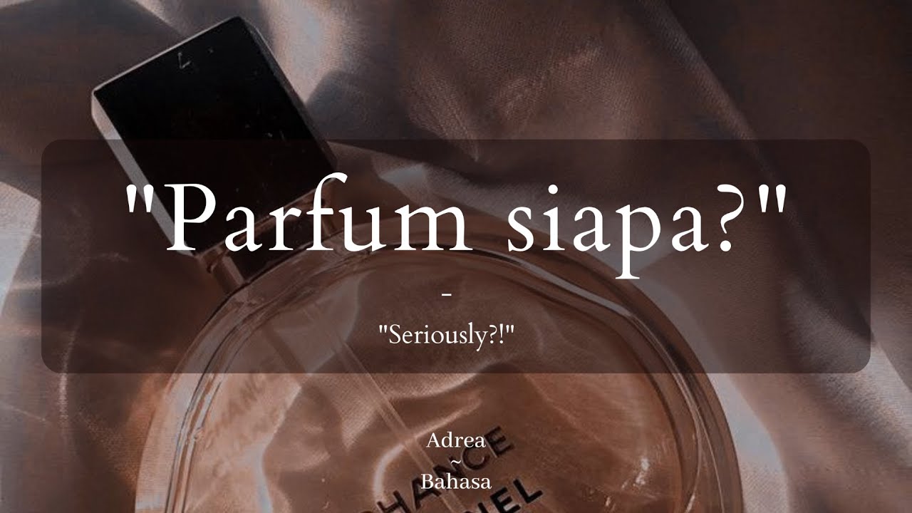 Parfum Siapa? [Girlfriend Roleplay Indonesia] [ASMR Girlfriend Roleplay]