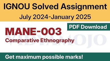 IGNOU MANE 003 Solved Assignment 2024-25 PDF Download | IGNOU MA Anthropology/MAAN Second Year