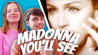 First Time Hearing Madonna - You'll See