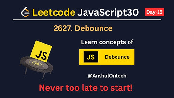 2627. Debounce | LeetCode javascript challenge day 15 | 19 May 2023