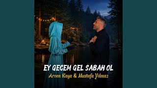 Download Lagu Ey Gecem Gel Sabah Ol Download Lagu Ey Gecem Gel Sabah Ol