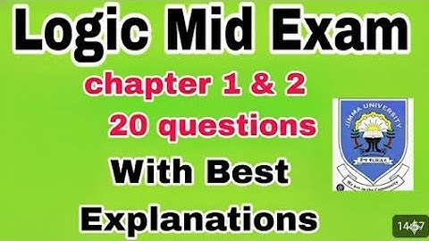 Jimma university logic mid exam with answers