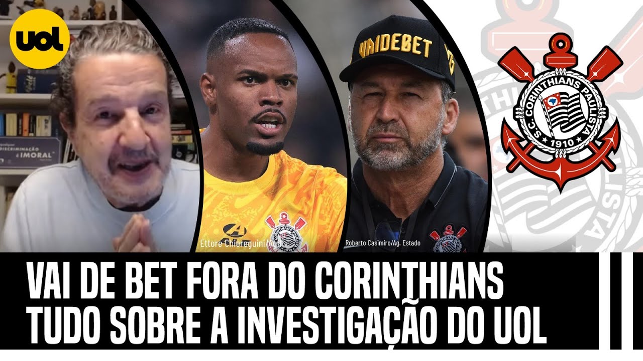 🔴 CORINTHIANS: TUDO SOBRE O ROMPIMENTO DA VAI DE BET E A SAÍDA DE ...