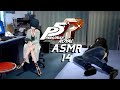 ☁️Persona 5 ASMR │ Obtaining Arcanas: Hierophant &amp; Death☁️