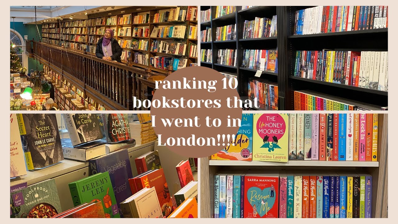 RANKING 10 BOOKSTORES IN LONDON! Waterstones, Foyles, Notting Hill, Hatchards, and more! YouTube