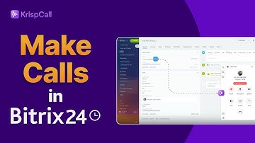 How to INTEGRATE KrispCall with Bitrix24 CRM