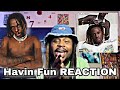 Fireboy DML - Havin’ Fun [FIRST REACTION]