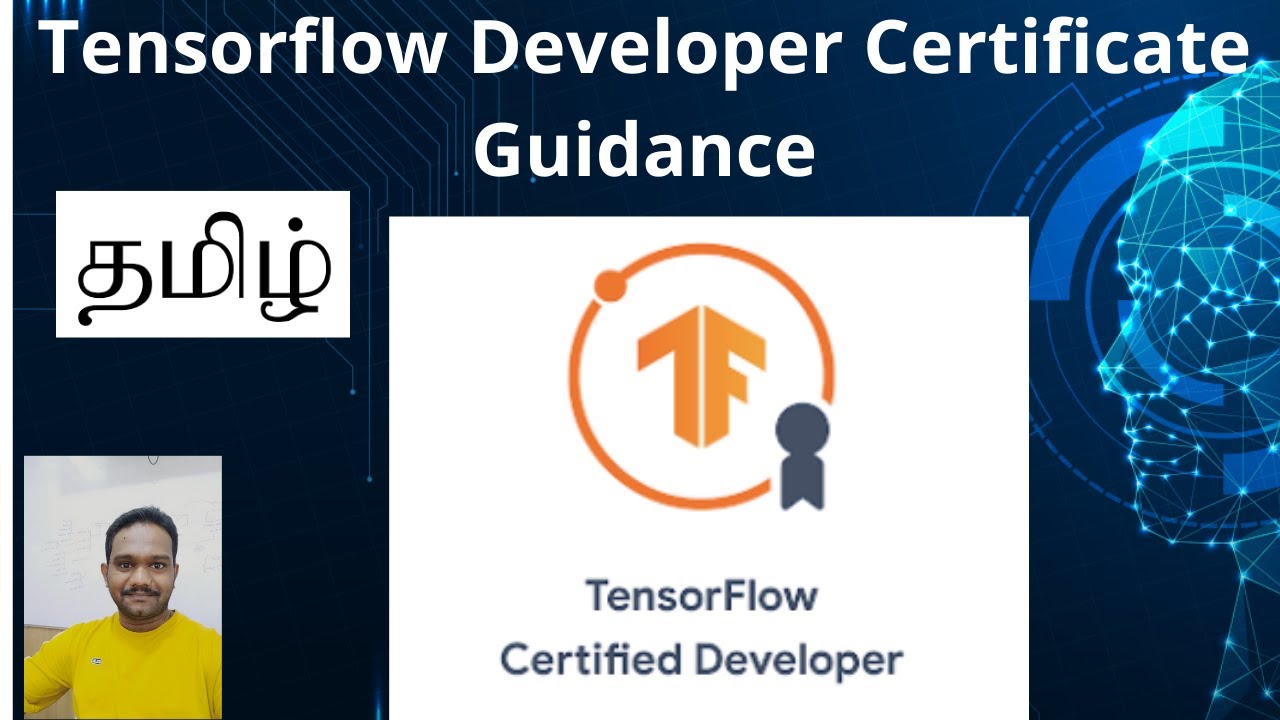 TensorFlow Developer Certificate Guidance Tamil - YouTube