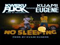 Kweku Flick - No Sleeping ft  Kuami Eugene Official Video Dir By DirectorNuel