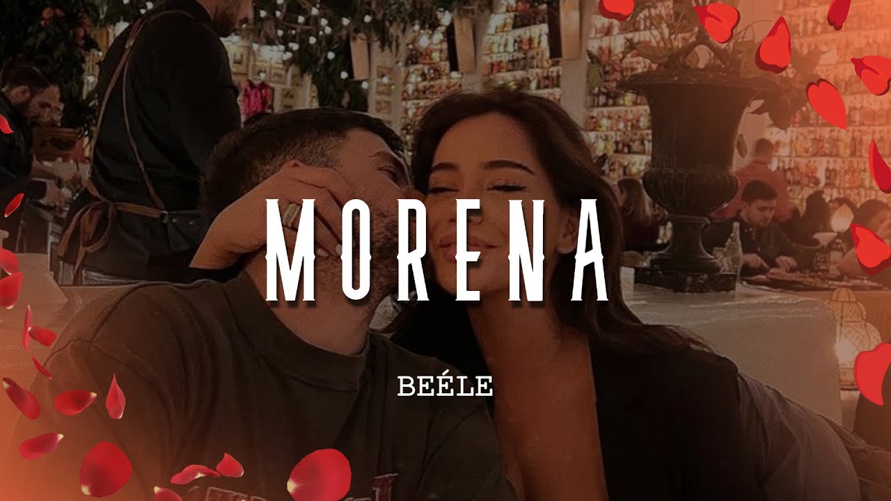 Beéle - Morena (Letra/Lyrics)