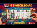 How to Connect Four Switch Two Socket Board Full Wiring
