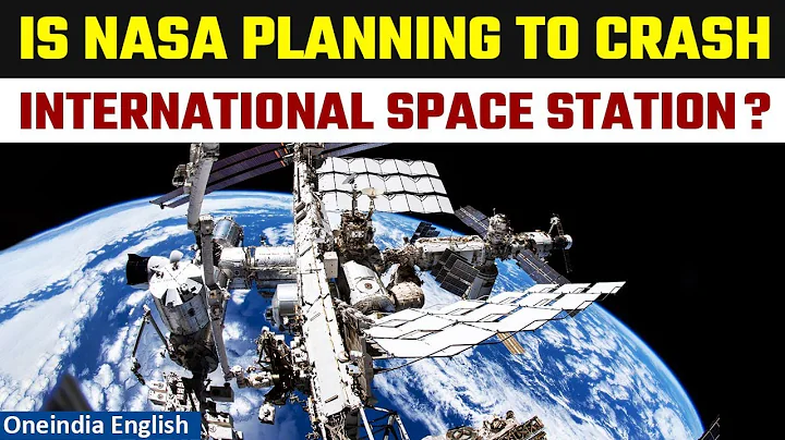 NASA plans to retire the International Space Station by 2031 | Know why and how |  Oneindia News