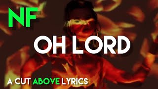 NF - Oh Lord (Lyrical Video)