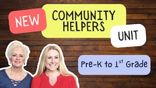 Community Helpers Unit | Pre-K to 1st Grade | Overview & Flip Through with Special Guest!
