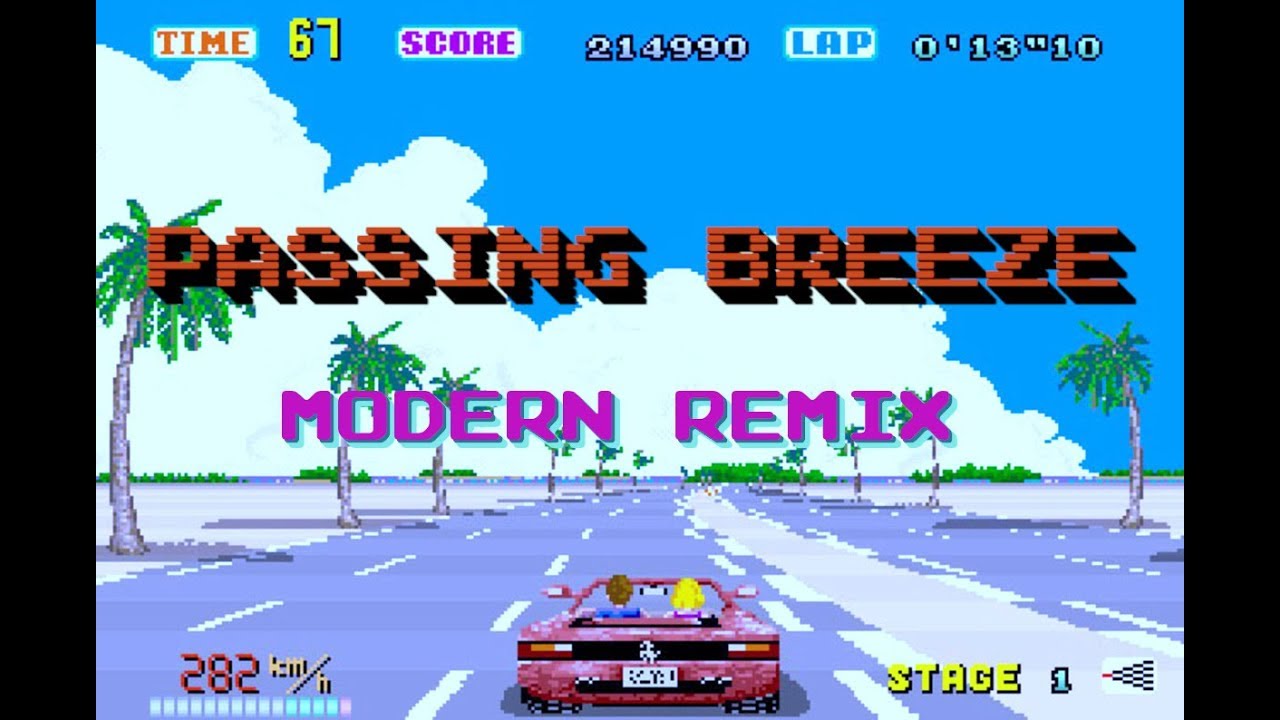 Out Run - Passing Breeze (Modern Version remix)