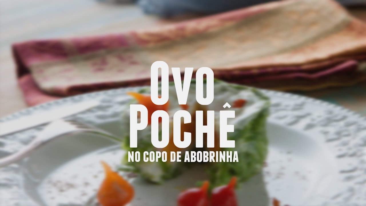 OVO POCHÊ NO COPO DE ABOBRINHA RECEITAS SAUDÁVEIS LUCILIA DINIZ