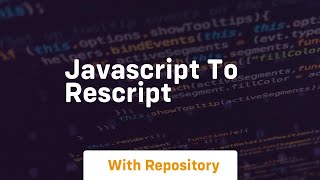 Celebrity Javascript to rescript Net Worth