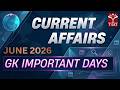 Current Affairs : Important Days (June - 2026) | T-SAT