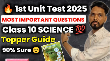 Class 10 Science 1 Most Important Question 🔥 | 1st Unit Test 2025 | 90%+ Guarantee | State Board