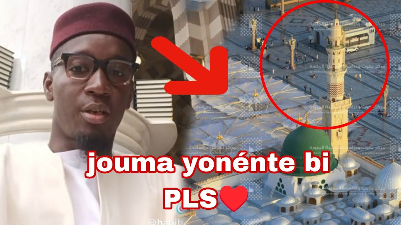 Deu koup yonété bi pls ♥️ madina Toul mounaw warah..!! Serigne Mourtada 