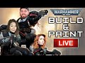 🔴 Warhammer 40k Build/Paint Stream w/ ​@XrayGirl_  @kara_creates  ! ⚔️ Ep 22