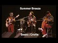 Rocksmith - "Summer Breeze" - Seals &amp; Crofts - HSA 100%