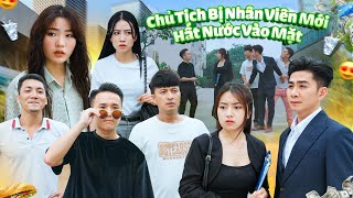 CHỦ TỊCH BỊ NHÂN VIÊN MỚI HẤT NƯỚC VÀO MẶT VÀ CÁI KẾT | CƠM ÁO GẠO TIỀN TẬP 526