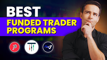 ✅ Best Funded Trader Programs in 2026 - ⚠️ Don
