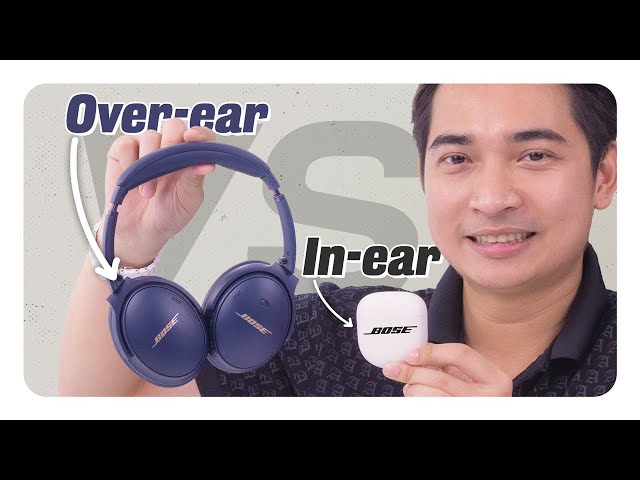 Đâu là tai nghe chống ồn dành cho bạn? | QC45 vs QCEII