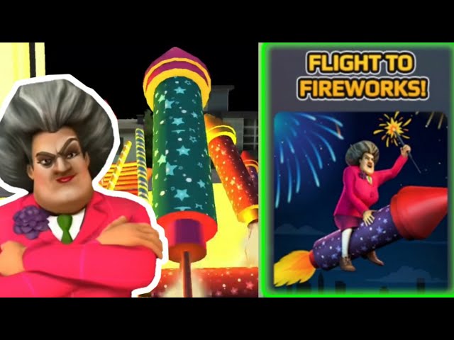 Scary Teacher 3D  miss T FLIGHT TO FIREWORKS Walkthrough (iOS Android) 