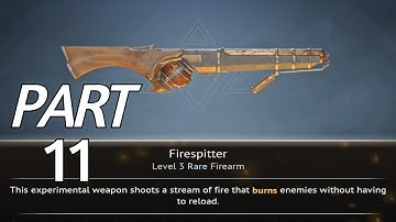 FLINTLOCK THE SIEGE OF DAWN PS5 Walkthrough Gameplay Part 11 - FIRESPITTER