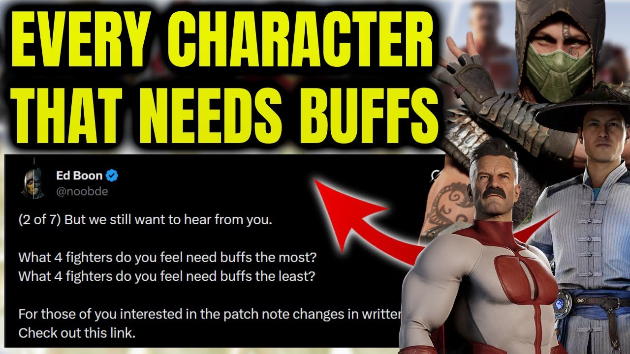 Every Character That Still Needs Buffs *Responding To Ed Boon*