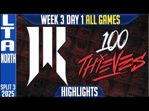 SR vs 100T Highlights ALL GAMES | LTA North 2025 Split 3 Week 1 | Shopify Rebellion vs 100 Thieves