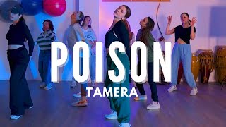 POISON - Tamera I Dance Class