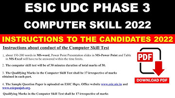 ESIC UDC PHASE 3 COMPUTER SKILL TEST INSTRUCTIONS FOR SKILL TEST BEFORE ADMIT CARD RELEASE 2022