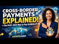 Cross Border Payments