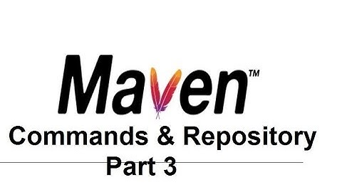 Maven Commands & Repository Part 3 | DevOps Tutorial for beginners