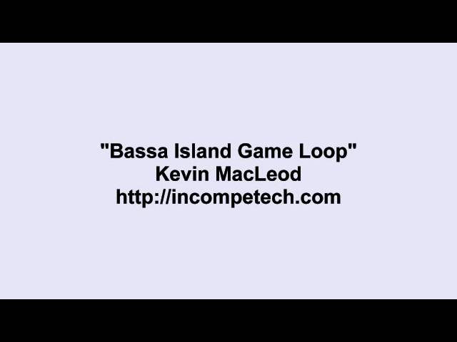 Watch Kevin MacLeod ~ Bassa Island Game Loop on YouTube
