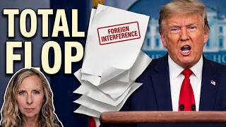 Trump's "Foreign Election Interference" Bombshell Was a Nothing Burger. Here's the Takeaway.
