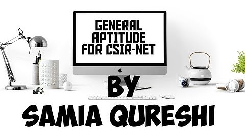 General Aptitude | CSIR NET | Numerical Ability | Life Science /Chemistry / Physics / Maths/ Part-I