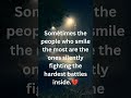 The Strongest Smiles Hide the Deepest Pain 💔 #motivation #emotional #lifequotes #shorts #viral