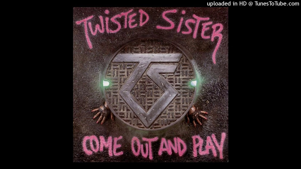 Twisted Sister - I Believe In You