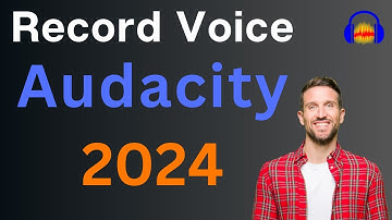 How to Record | Audacity Step by Step 2024 - Part 1