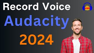 How to Record | Audacity Step by Step 2024 - Part 1 by Master Editor 1,536 views 3 months ago 14 minutes, 34 seconds