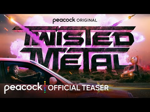 Peacock drops first trailer for high-octane 'Twisted Metal' adaptation