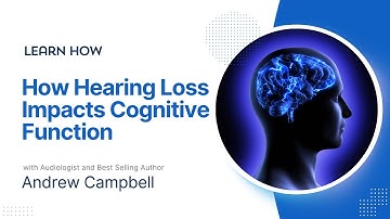 Hearing Loss and Cognitive Function