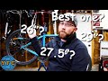 26 vs 27.5 vs 29 Wheels