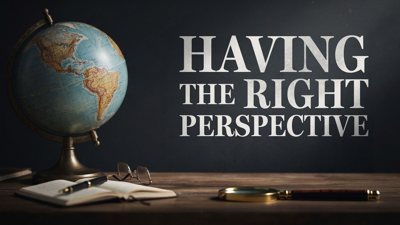 Having the Right Perspective | Bro. Matt Payne | September 30, 2026 | Wed PM