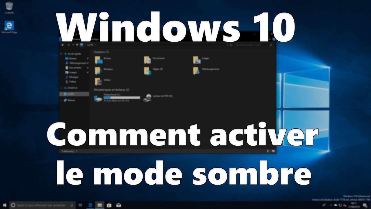 Comment activer désactiver mode sombre windows 10, How to enable disable dark mode windows 10, 2025