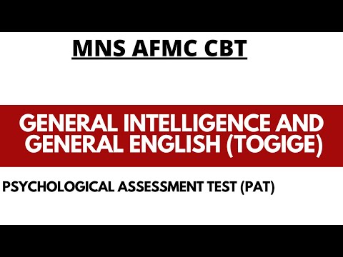 Computer Based Test (CBT) of General Intelligence and General English (ToGIGE)|| PAT|| MNS 2022